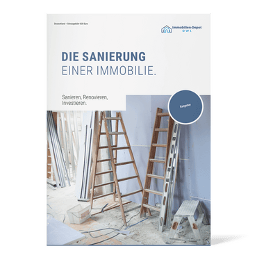 Immobilien-Depot OWL-Ratgeber: Die Sanierung einer Immobilie